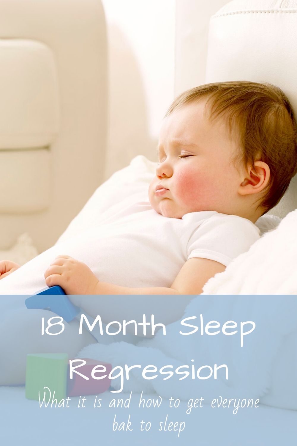 18 Month Sleep Regression - Unprepared Mom